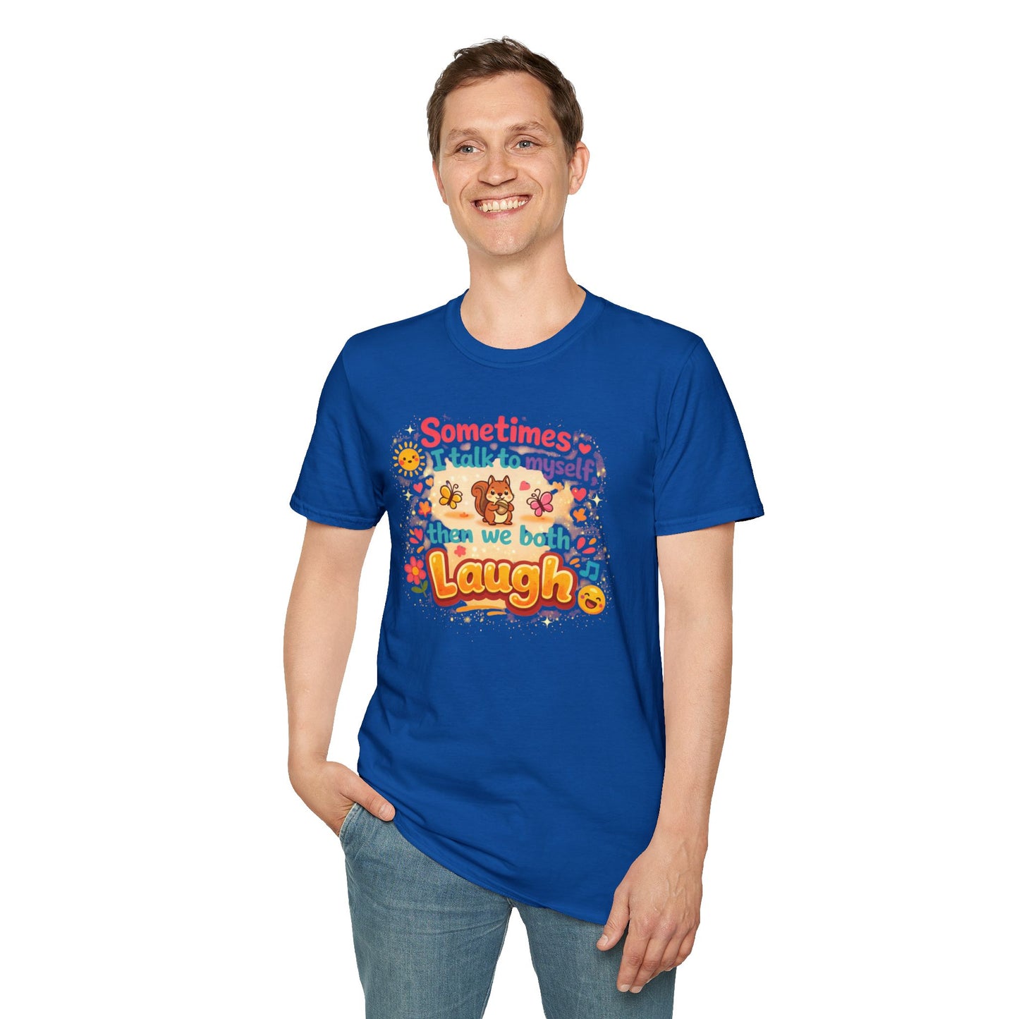 Sometimes I Talk to Myself T-Shirt — Funny Self-Deprecating Graphic Tee