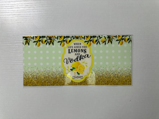 #175 - lemons add vodka