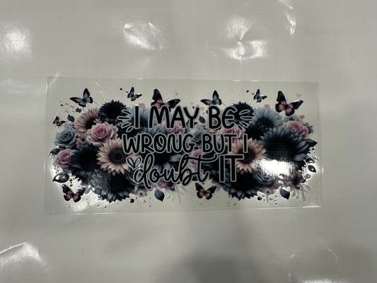 #195 - doubt im wrong