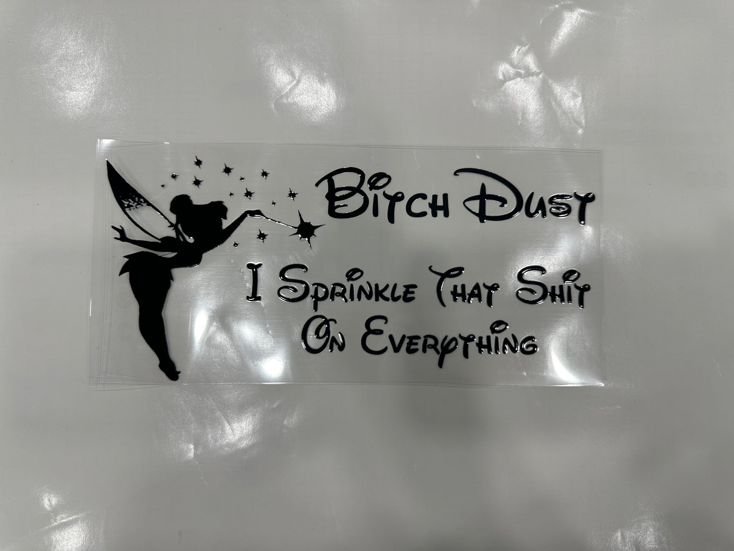 #217 - bitch fairy dust