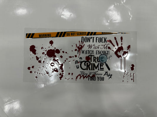 #240 - dont fuck with me true crime