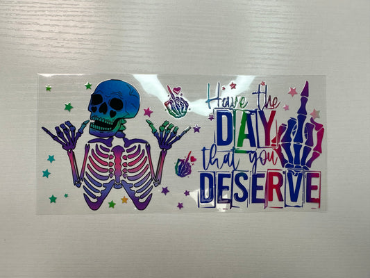 #341 - day you deserve