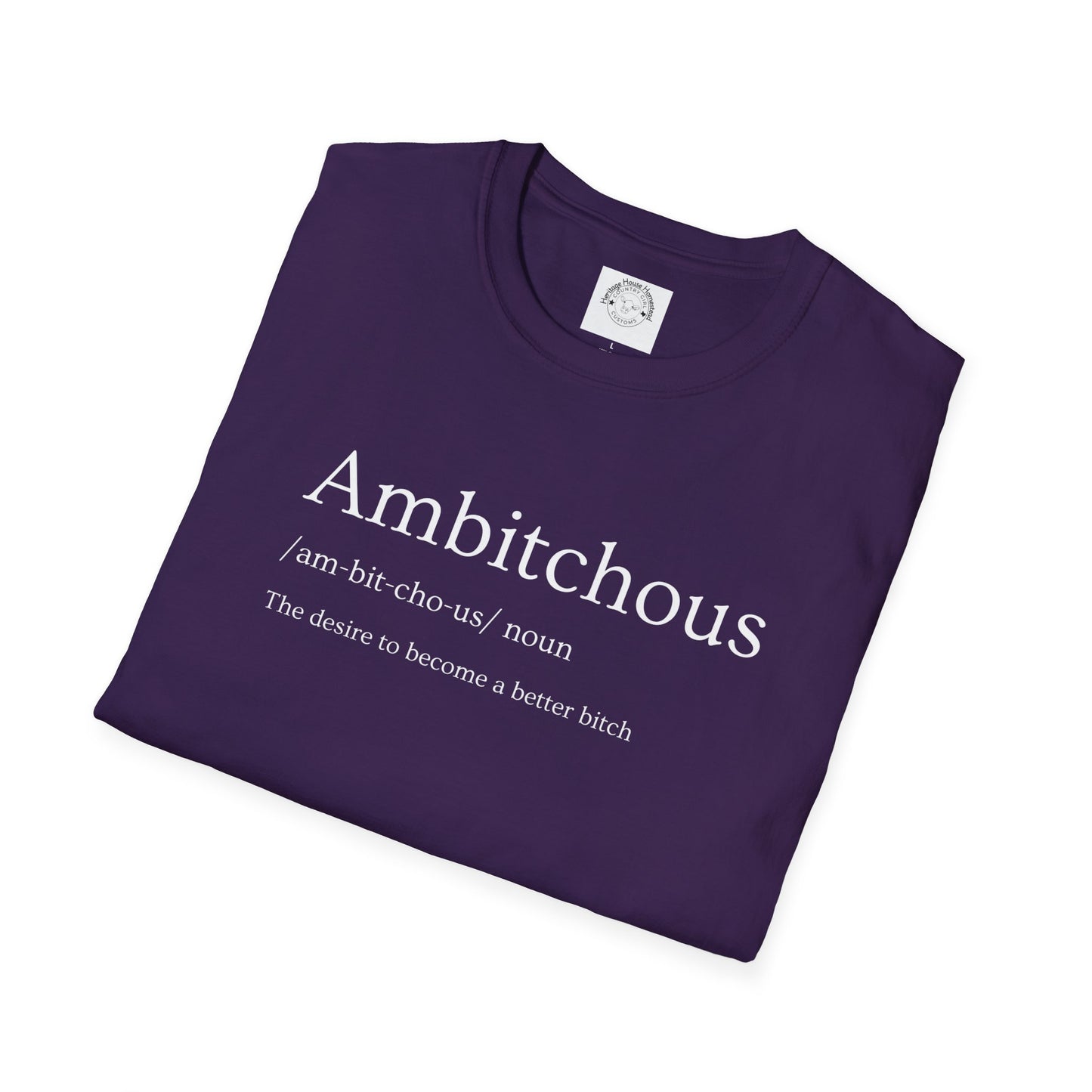 Ambitchous Unisex Tee
