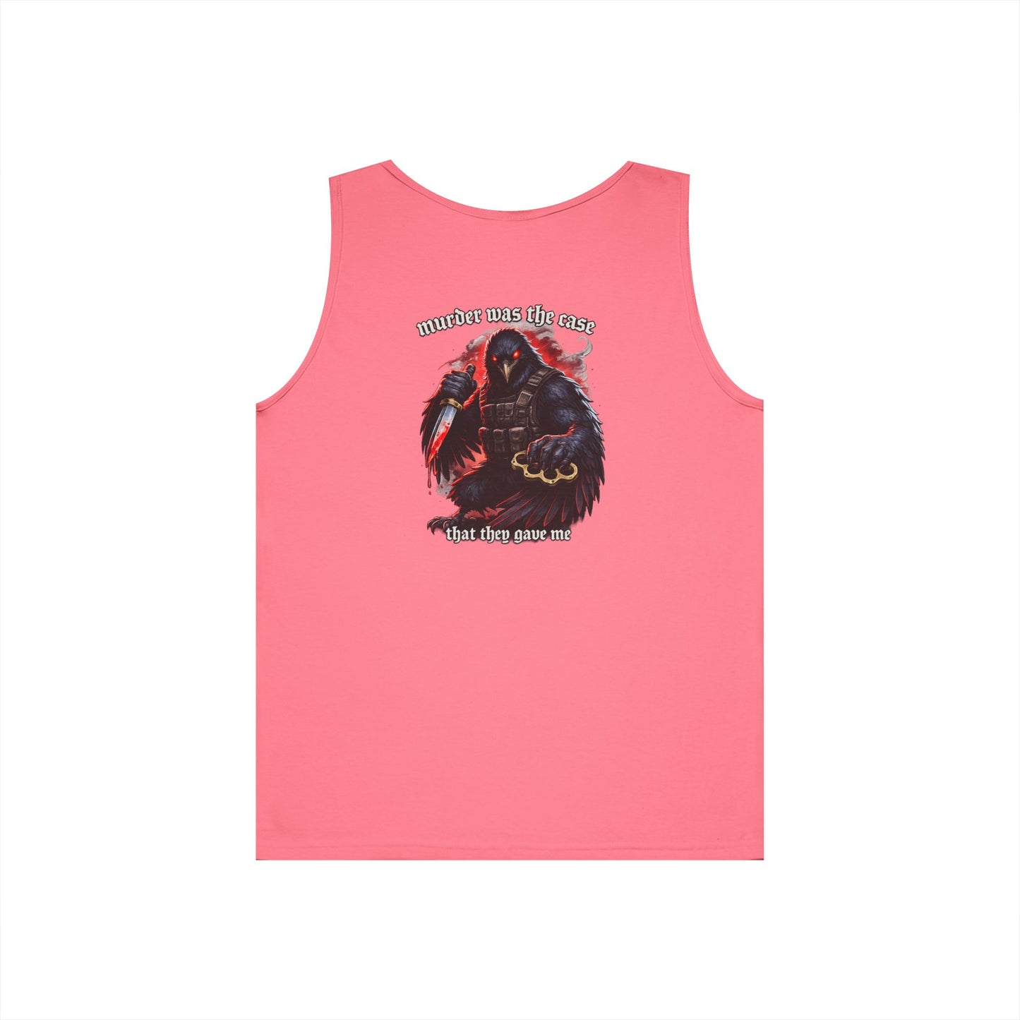 Murder was the case that they gave me - Crow Tank Top