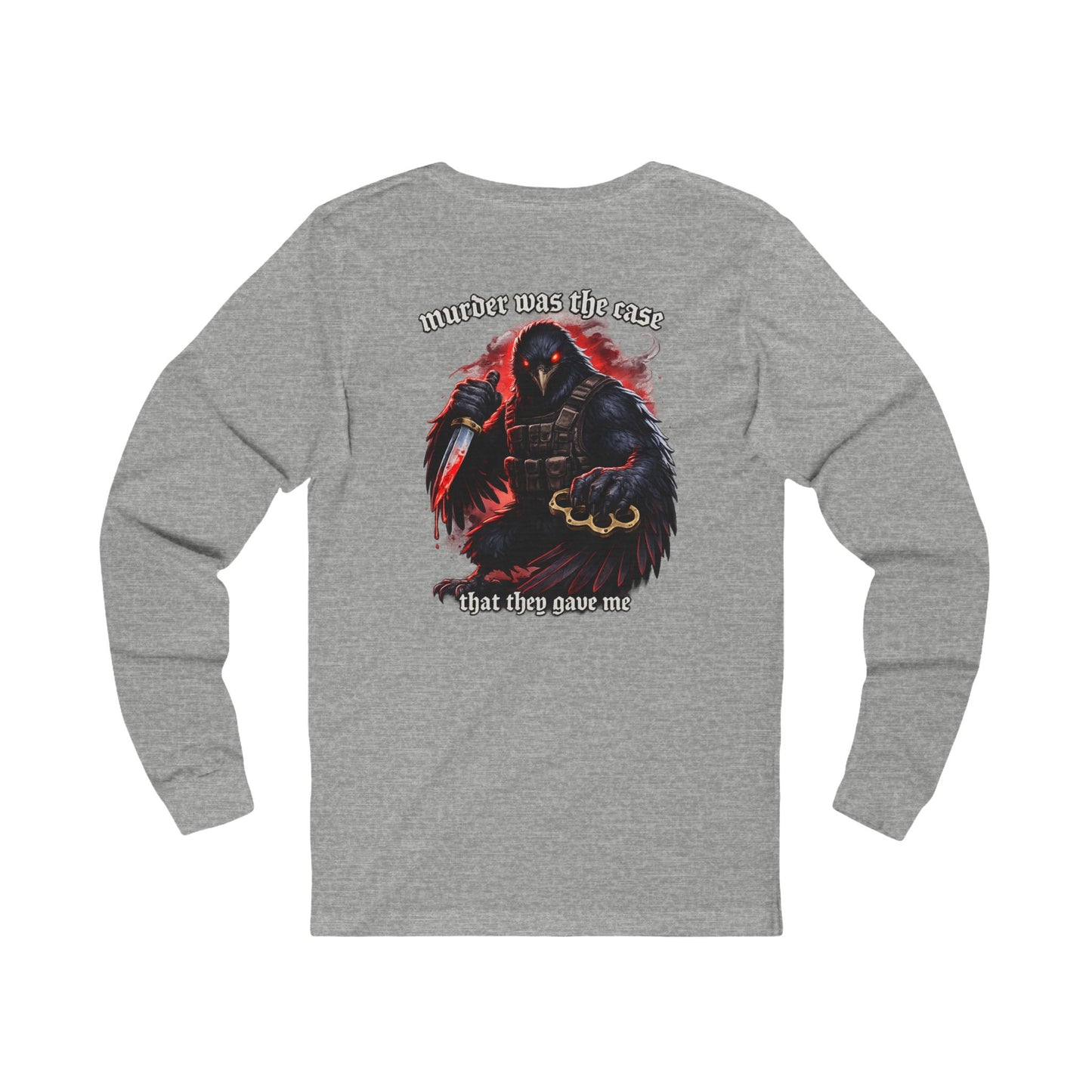 Murder Was the Case that they gave me - Crow Tee